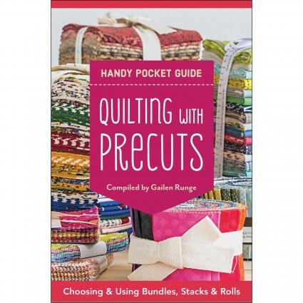 Quilting with Precuts Handy Pocket Guide - Book